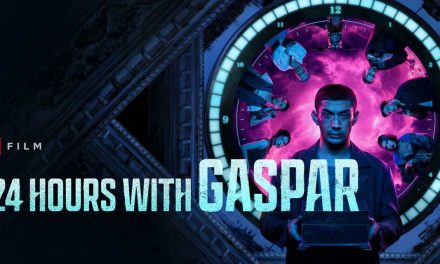 24 Hours with Gaspar – Netflix Review (2/5)