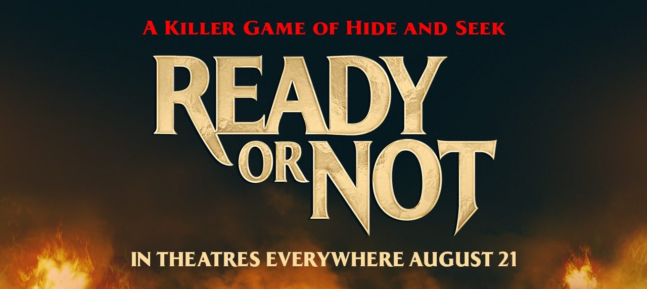 Ready or Not (2019)