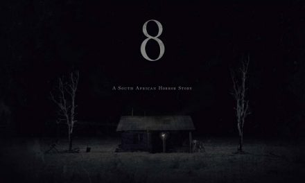 8: A South African Horror Story (3/5) – Fantasia 2019 Review