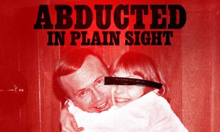 Abducted in Plain Sight – Review | Netflix (4/5)