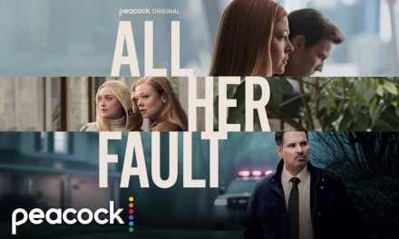 All Her Fault – Series Review | Peacock