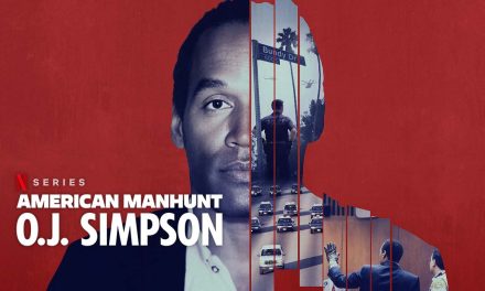 American Manhunt: O.J. Simpson – Review | Netflix
