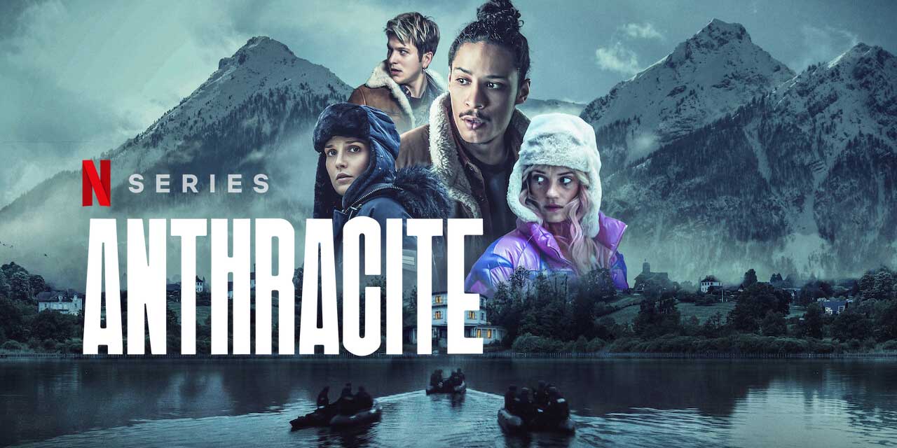 Anthracite – Netflix Series Review