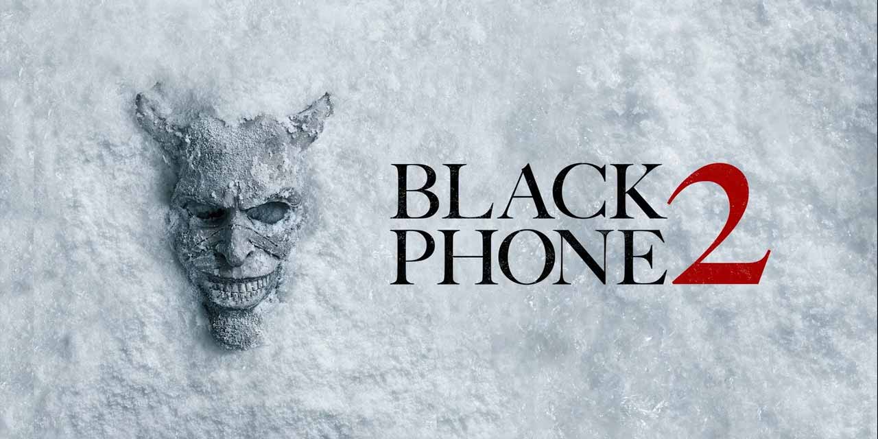 Black Phone 2 – Movie Review (4/5)
