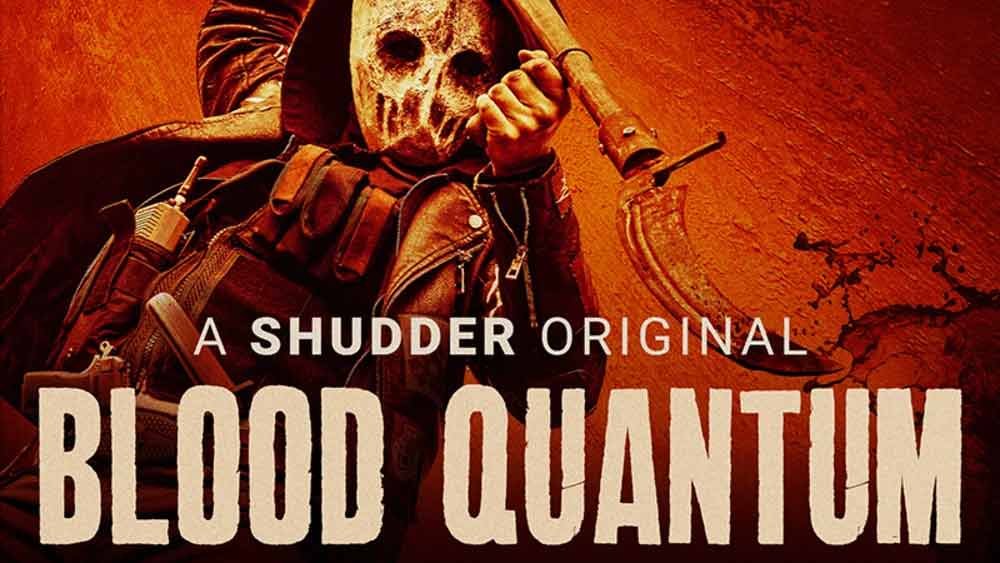 Blood Quantum – Movie Review (3/5)