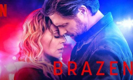 Brazen – Netflix Review (3/5)