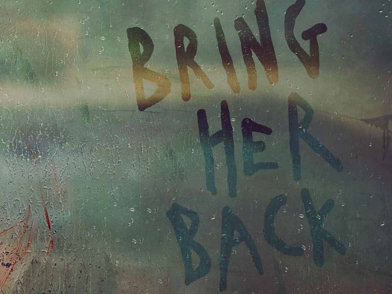 BRING HER BACK (2025) Horror Movie