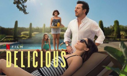 Delicious – Movie Review | Netflix (3/5)
