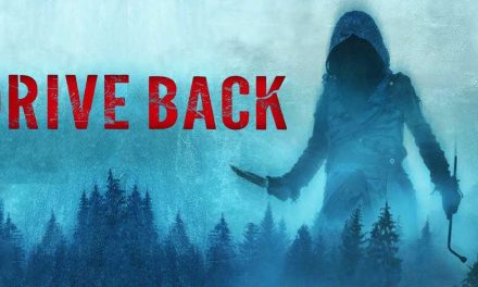 Drive Back – Movie Review (3/5)
