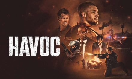 Havoc – Movie Review | Netflix (2/5)