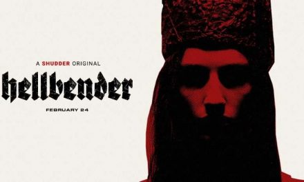 Hellbender – Fantasia / Shudder Review (4/5)