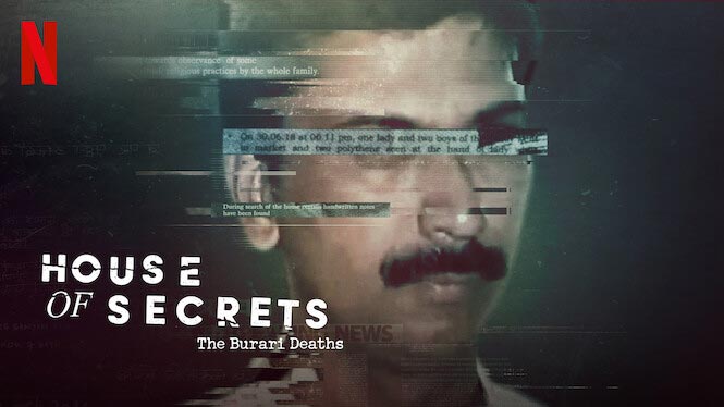House of Secrets: The Burari Deaths – Netflix Review