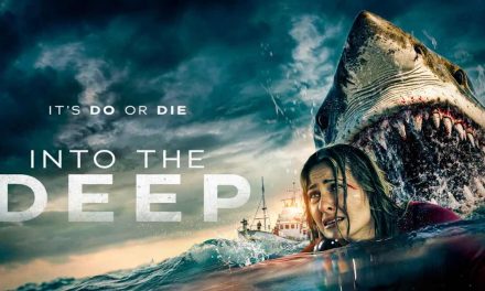 Into the Deep [2025] – Movie Review (1/5)