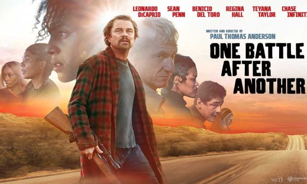 One Battle After Another – Movie Review (5/5)