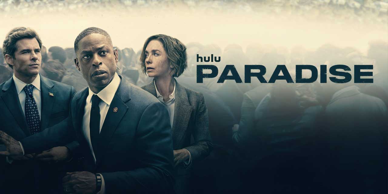 Paradise – Series Review | Hulu / Disney+