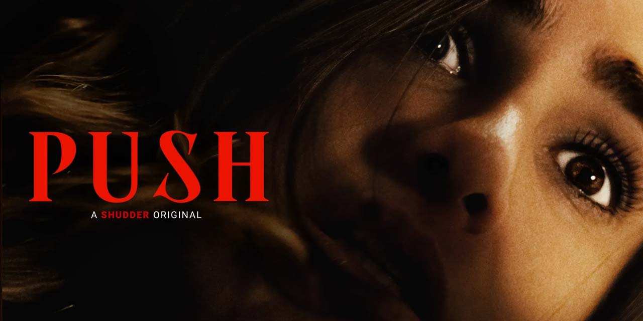 Push – Movie Review | Shudder (3/5)