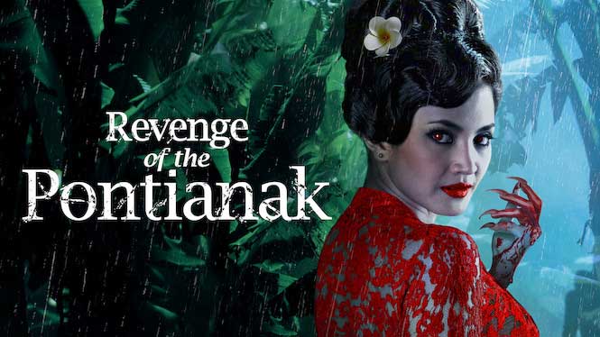 Revenge of the Pontianak (2/5) – Netflix Movie Review