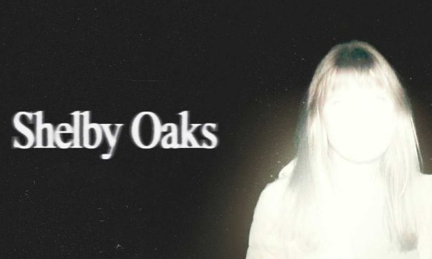 Shelby Oaks – Movie Review (4/5)