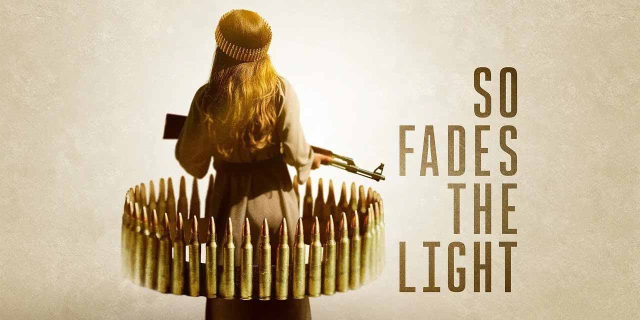 So Fades the Light – Movie Review (3/5)