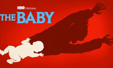 The Baby – HBO Max Review