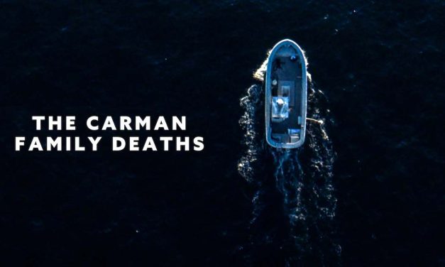 The Carman Family Deaths – Review | Netflix