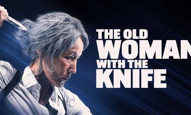 The Old Woman with the Knife – Movie Review (4/5)