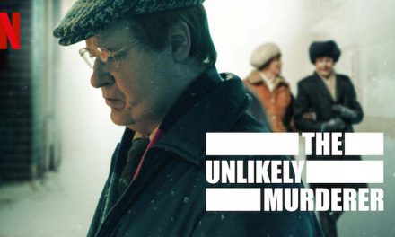 The Unlikely Murderer – Netflix Series Review